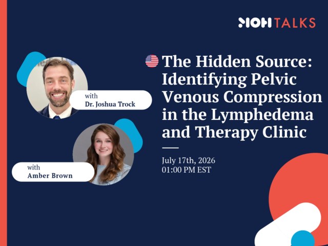 The Hidden Source: Identifying Pelvic Venous Compression in the Lymphedema and Therapy Clinic